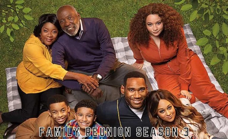 Family Reunion Season 3 Spoilers, Release Date, Trailer, Cast, and Major Updates