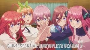 Quintessential Quintuplets Season 3 Release Date, Storyline – Everything We Know About Quintessential Quintuplets Season 3 Release Date