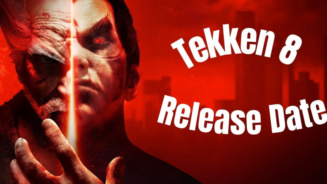 when tekken 8 release