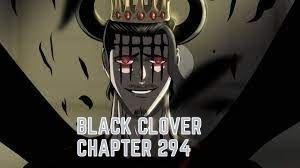 Black Clover Chapter 294 Release Date, Spoilers, Preview – Anime News & Facts