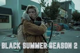 Black Summer Season 2 Release Date, Plot, Preview – Does Rose Die In Black Summer?