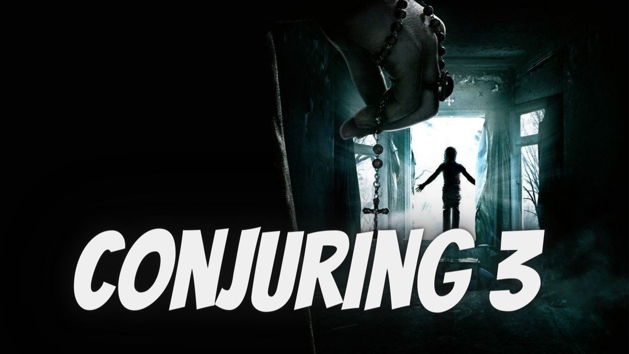 Conjuring 3 Release Date Cast Trailer Everything We Know About The Upcoming Movie Tremblzer World