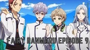 Fairy Ranmaru Episode 9 Release Date & Time, Spoilers, Preview – Anime News & Facts