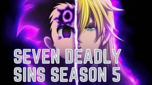 Seven Deadly Sins Season 5 Episode 20: Release Date, Spoilers, Preview - Will Sins Be Able To Defeat Demon King?