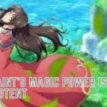 The Saint's Magic Power Is Omnipotent Episode 9 Release Date & Spoilers - Anime News & Facts