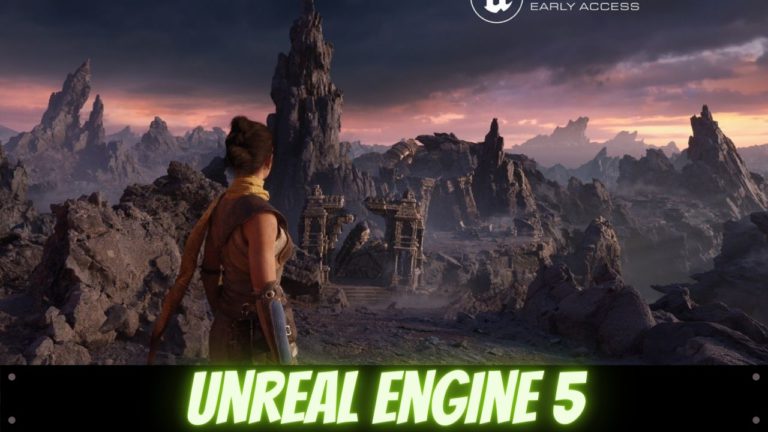 Is Unreal Engine 5 For Free? Know How The Access Unreal Engine For Free And Its System Requirements