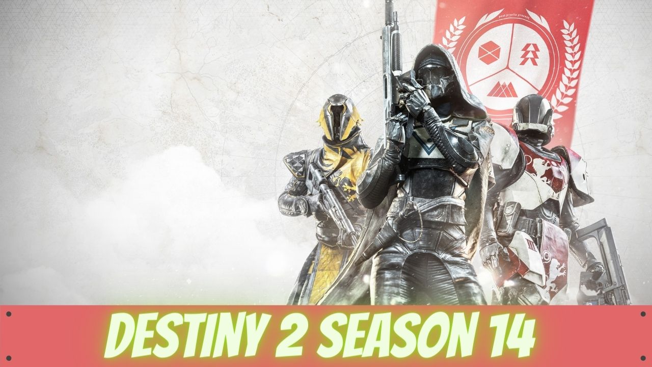 Destiny 2 Season 14 Release Date Roadmap New Weapons Everything You Need To Know Tremblzer World