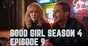 Good Girls Season 4 Episode 9: Preview, Release Date, Spoilers – Why Nick Gives A Surprise Visit To Beth?