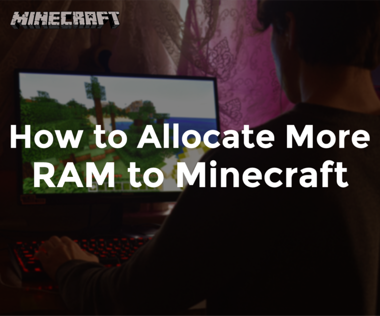 How To Allocate More RAM To Minecraft – Fix Lag And Boost FPS – Minecraft Hacks