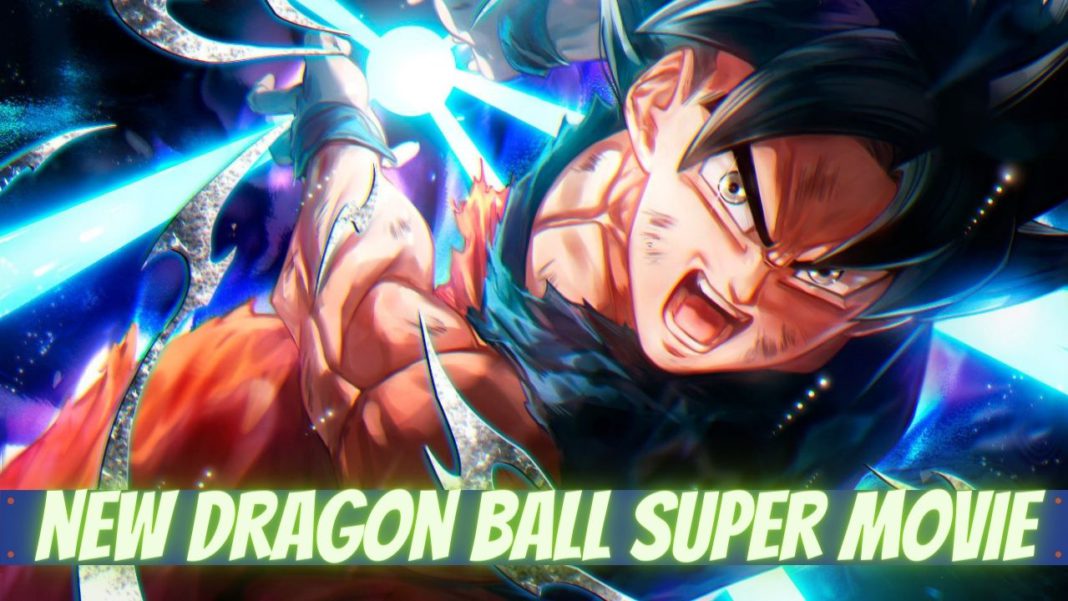 Dragon Ball Super New Movie Release Date