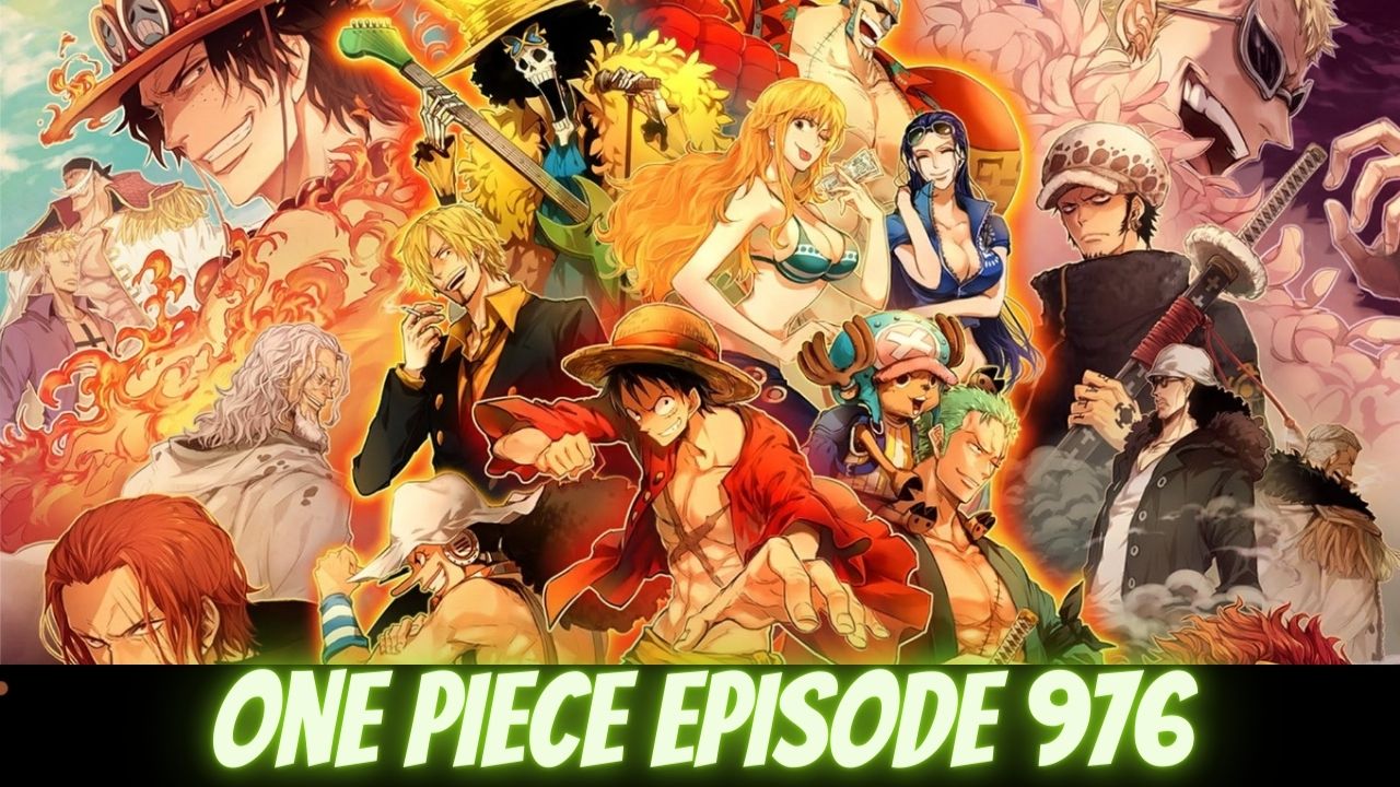 One Piece Episode 976 Release Date Spoilers Preview Where To Watch Everything You Need To Know Tremblzer World