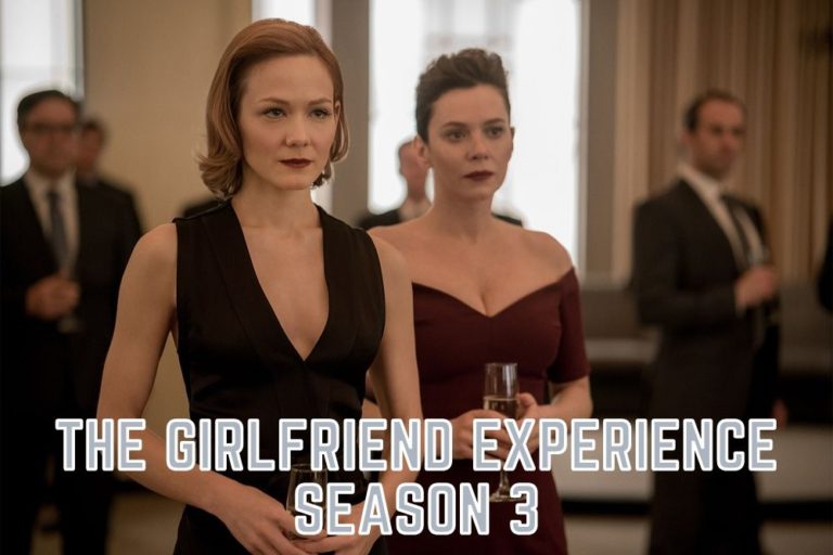 The Girlfriend Experience Season 3 Episode 4: Release Date, Spoilers, Preview- Everything You Need To Know