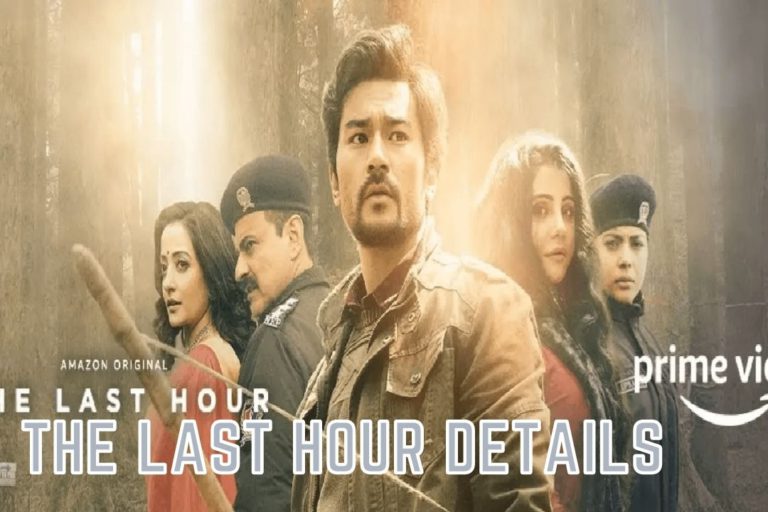 The Last Hour Review, Cast, Where To Watch – Everything We Know So Far