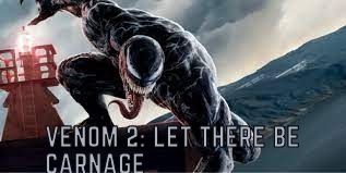 Venom 2:Let There Be Carnage Release Date, Plot And Trailer: Battle Between Carnage and Venom