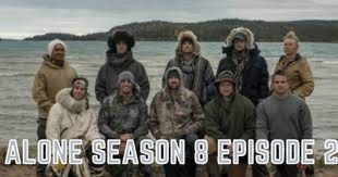 Alone Season 8 Episode 2 Release Date, Preview & Spoilers – Everything We Know So Far