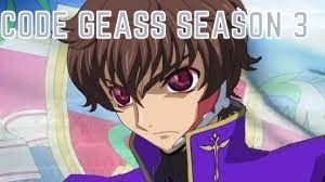 Code Geass Season 3 Release Date, Plot, Cast: Everything We Know So Far – Tremblzer