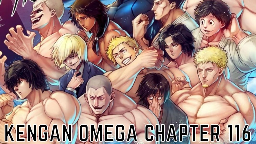 kengan omega chapter 116 release date