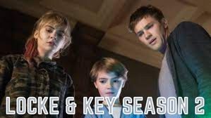 Watch Locke & Key Season 2 Online Release Date, Cast, Plot I Tremblzer