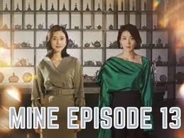 Watch Mine Episode 13 Online, Release Date, Spoilers & Preview I Tremblzer