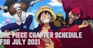 One Piece Chapter Schedule For July 2021 And Manga Break – Tremblzer