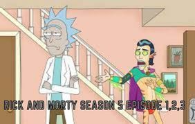 Rick and Morty Season 5 Episode 1 Release Date Schedule, Spoilers, Countdown I Tremblzer