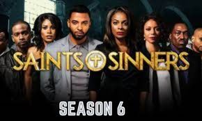 Saints And Sinners Season 6 Release Date: Will The Series Be Renewed or Cancelled For Season 6?