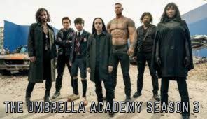 The Umbrella Academy season 3: release date, trailer, plot, cast and everything we know