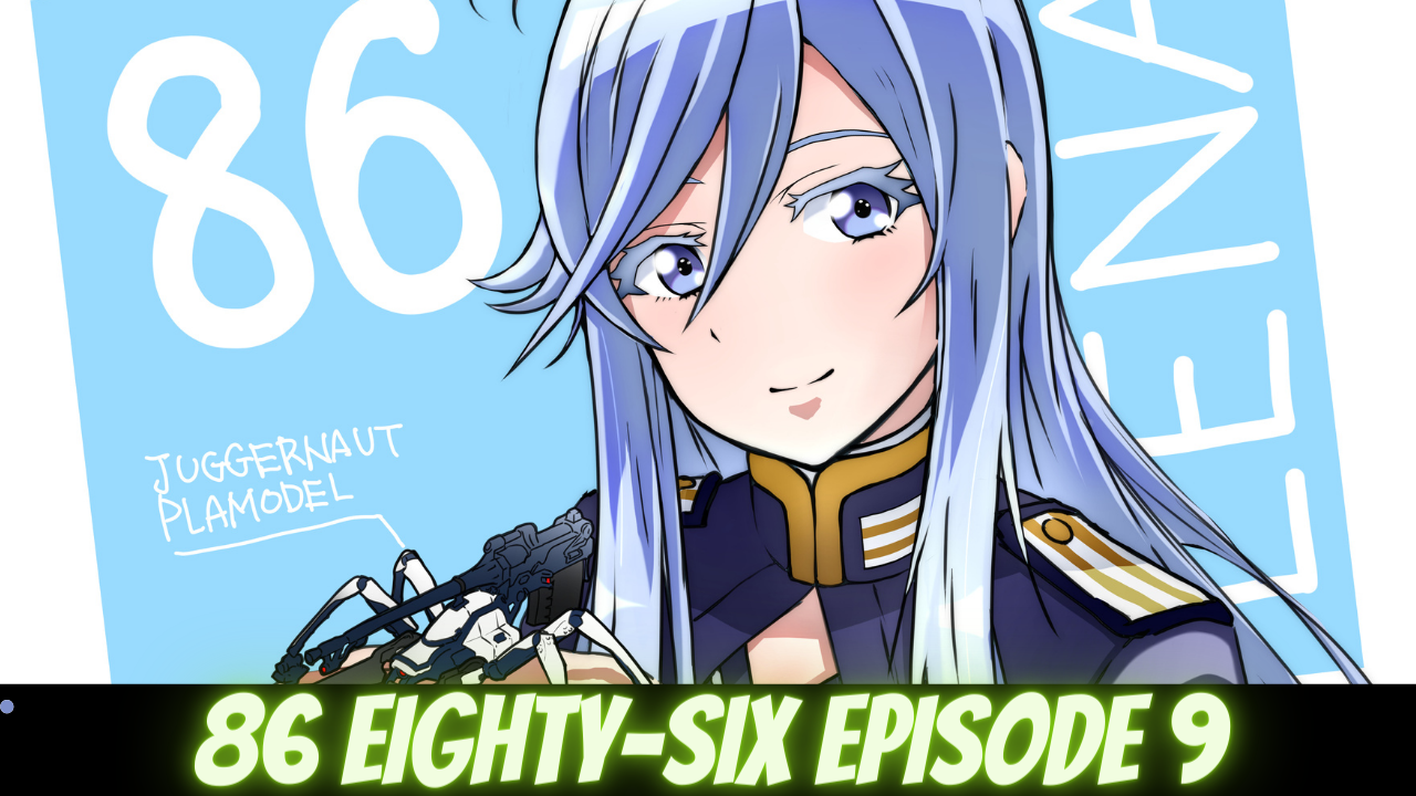 86 Eighty Six Episode 9 Release Date Time Spoilers Preview Anime News Facts Tremblzer World