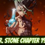 Dr. Stone Chapter 199 Release Date And Time, Spoilers, Preview - Anime News & Facts