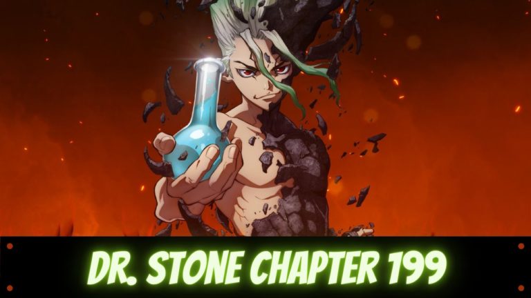 Dr. Stone Chapter 199 Release Date And Time, Spoilers, Preview – Anime News & Facts