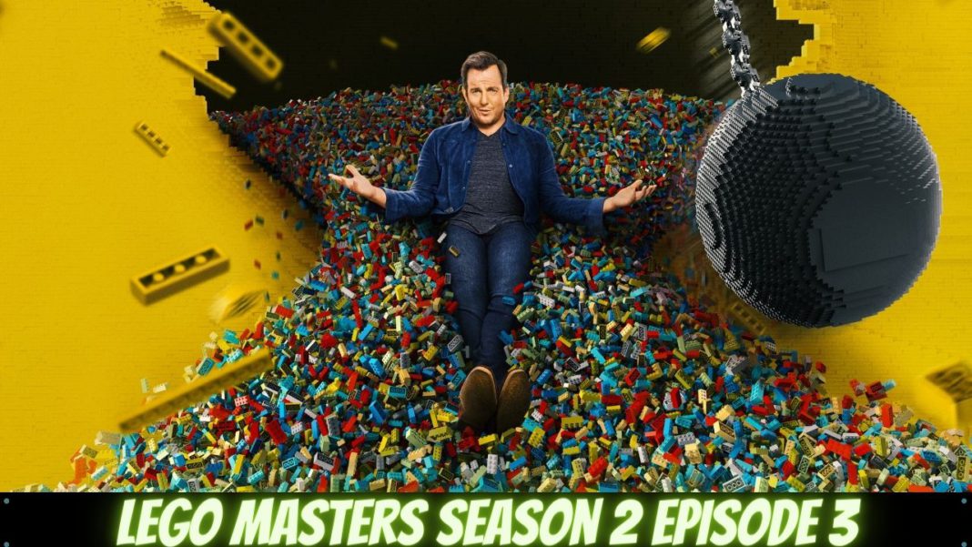 LEGO Masters Season 2 Episode 3 Release Date, Spoilers & Preview – What