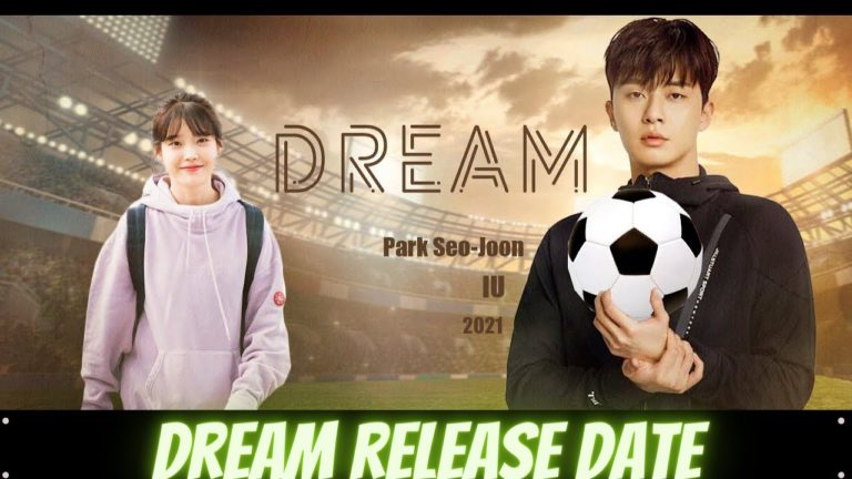 Dream Release Date, Plot, Cast Revealed – What We Know So Far