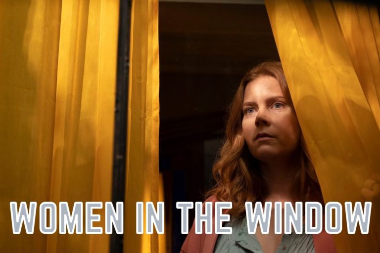 Women In The Window Release Date, Plot, Cast: Is Woman in the Window out? – Tremblzer