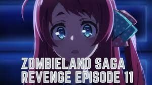 Zombieland Saga Revenge Episode 11 Release Date & Spoilers, Preview – What We Know