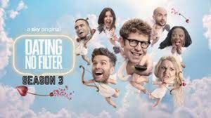 Dating No Filter Season 3 Release Date & Preview, Where To Watch – Tremblzer