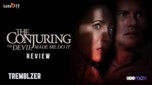 The Conjuring  : The Devil Made Me Do It Movie Review, Story Line, Trailer, Cast And Where To Watch