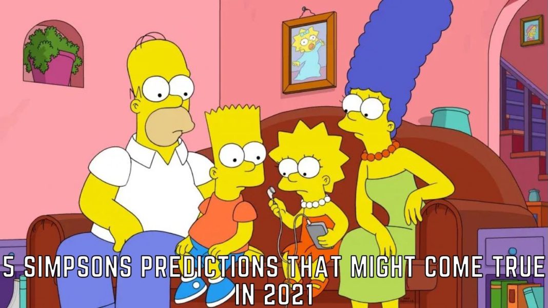 5 Simpsons Predictions That Might Come True In 2021 Tremblzer World 0722