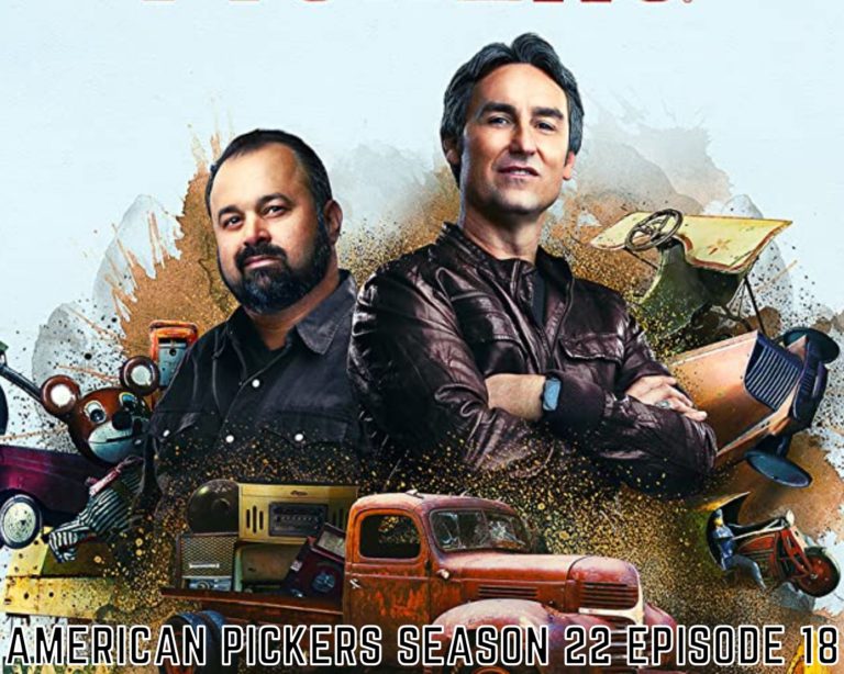 Watch American Pickers Season 22 Episode 18 Online: Release Date & Spoilers I Tremblzer