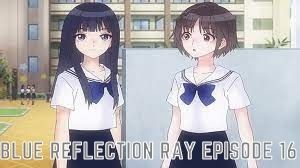 Watch Blue Reflection Ray Episode 16 Online