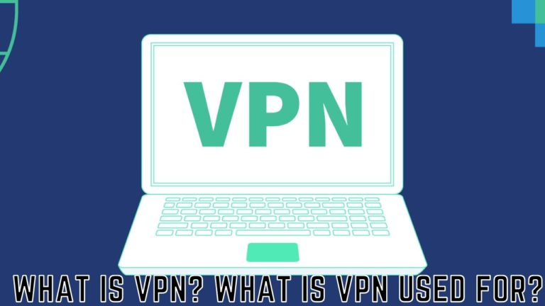 What Is VPN? What Is VPN Used For?, Does VPN Works With 5G?