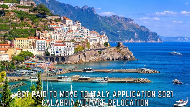 Get Paid To Move To Italy Application 2021 Calabria Village Relocation – ACTIVE RESIDENCY PROJECT?  Tremblzer