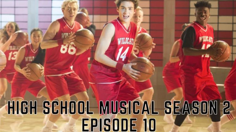 Watch High School Musical Series Season 2 Episode 10 Online, Spoilers, Watch Online & Release Date I Tremblzer