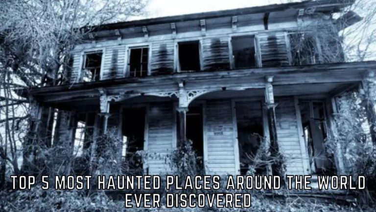 Top 5 Most Haunted Places In The World Ever Discovered I Tremblzer