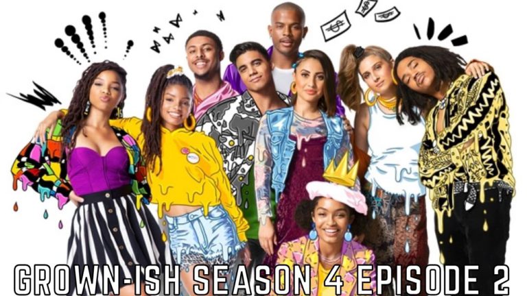 Grown-ish Season 4 Episode 2 Release Date, Spoilers And Watch Online I Tremblzer