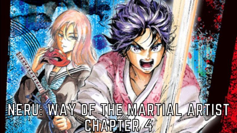 Read Neru: Way Of The Martial Artist Chapter 4 Online