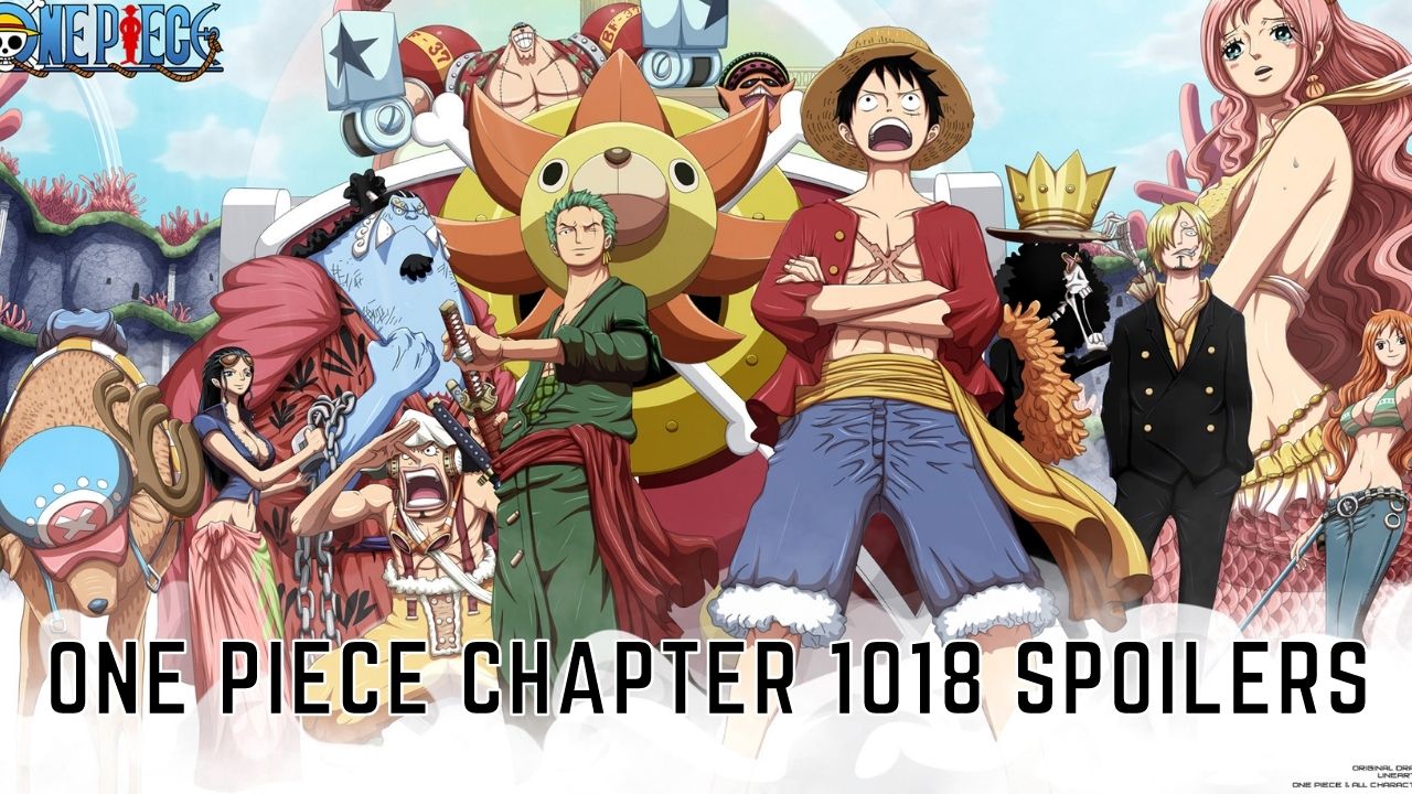 One Piece Chapter 1018 Spoilers Predictions Release Date Countdown Tremblzer World