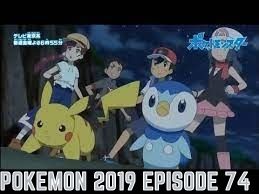 Pokemon 2019 Episode 74 Release Date, Spoilers And Preview