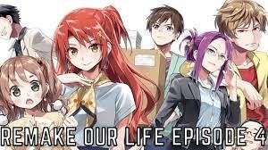 Remake Our Life Episode 4 Release Date, Spoilers, Watch English Dub Online