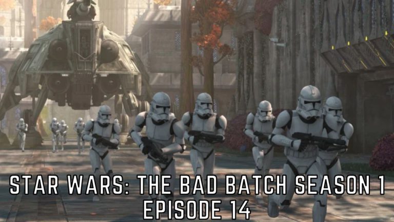 Star Wars: The Bad Batch Episode 14 Release Date, Spoilers And Watch Online I Tremblzer