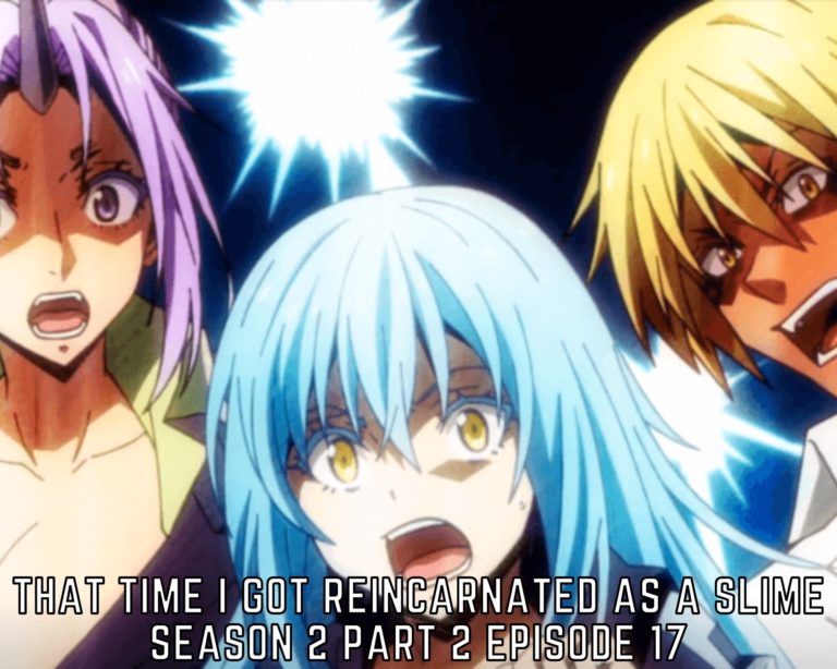 Watch That Time I Got Reincarnated As A Slime Season 2 Part 2 Episode 17 Online